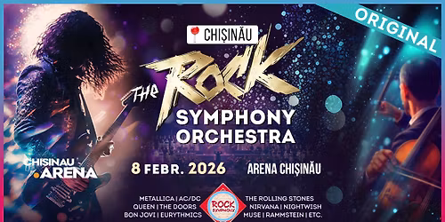 The ROCK SYMPHONY Orchestra in Chi\u0219in\u0103u
