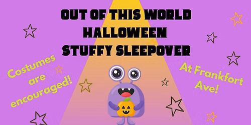 Halloween Stuffy Sleepover at Carmichael's Frankfort Ave.