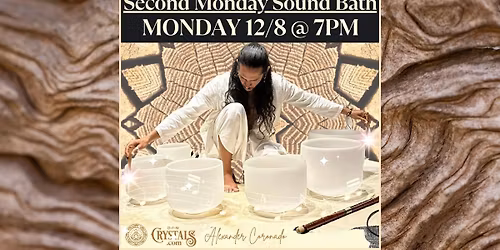 Second Monday Sound Bath - Dec 8th @ 7pm