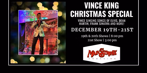 Vince King Christmas Special | LIVE at Main Street Crossing