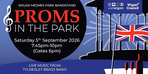 Proms in the Park Wigan 2026