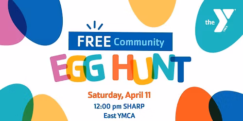 FREE Community Egg Hunt and Open House