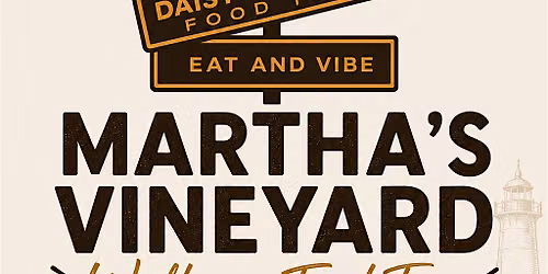 Martha's Vineyard Food Tour