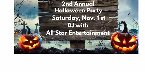 2nd Annual Halloween Party (Must be in costume)