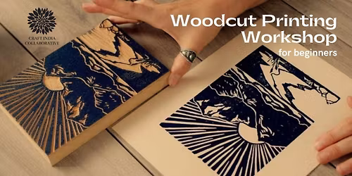 Woodcut Printing Workshop