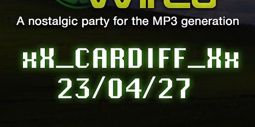 LIMEWIRED: A 2000s Nostalgia Party - Cardiff 2027