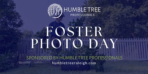 October Foster Photo Day Sponsored By Humble Tree Professionals