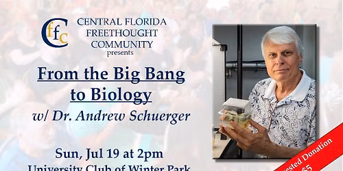 From the Big Bang to Biology w\/Dr. Andrew Shuerger