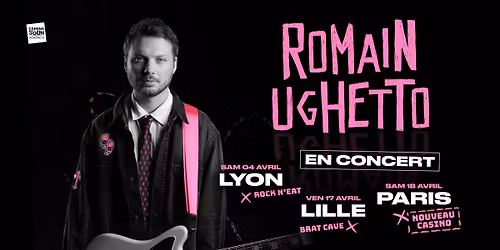 ROMAIN UGHETTO \u00e0 LILLE