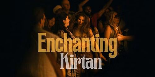 Enchanting Kirtan: Sacred Music & Meditation Experience - Castlemaine