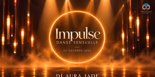 Impulse: Danse Sensuelle (DJ set)