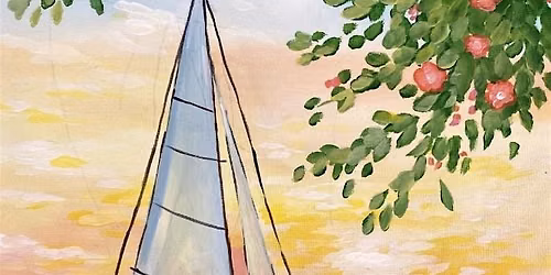 Sip and Paint \u2013 Sunset Sails \u2013 Colton \u2013 ONE DRINK INCLUDED