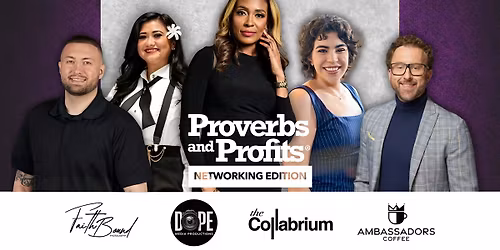 May Proverbs and Profits Networking Edition