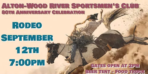 Alton-Wood River Sportsmen's Club Rodeo | Godfrey, IL