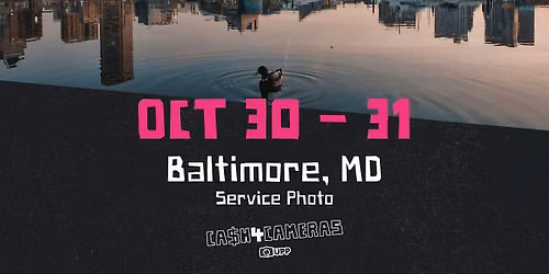 CASH4CAMERAS at Service Photo in Baltimore!