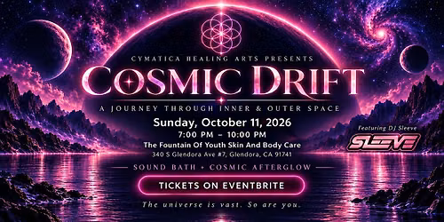 COSMIC DRIFT: A Sound Bath Journey Through Inner & Outer Space
