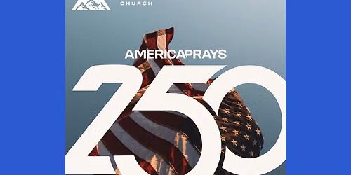 AMERICA PRAYS 250
