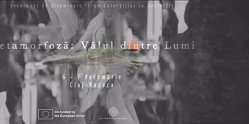 Metamorfoz\u0103: V\u0103lul dintre Lumi