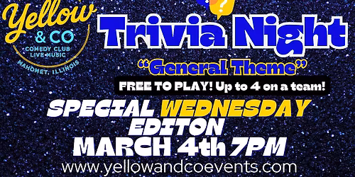Trivia Night "General Knowledge" theme" at Yellow & Co.
