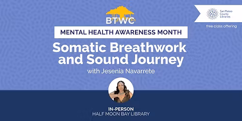 Somatic Breathwork and Sound Journey