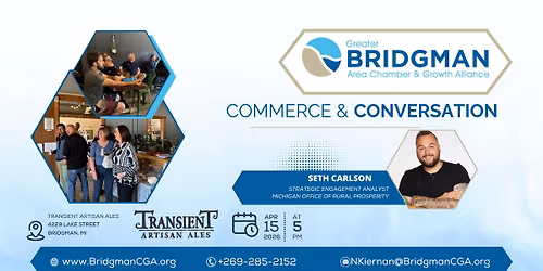 Bridgman CGA: Commerce & Conversations - April