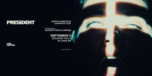 SOLD OUT: PRESIDENT: North American Campaign 2026