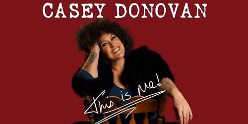 Casey Donovan - This is Me