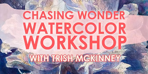 Trish McKinney Workshop