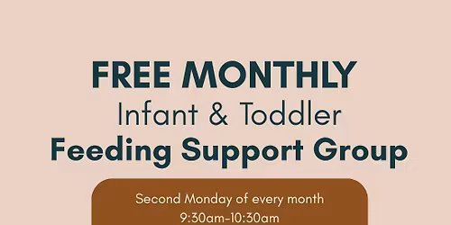 Infant and Pediatric Feeding Support Group (FREE)