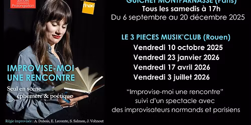 DERNIERE - Improvise-moi une rencontre sur ROUEN ! (DERNIERE !)