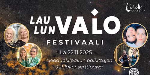 Laulun Valo -festivaali: Liedduokilpailun palkittujen Juhlakonserttip\u00e4iv\u00e4