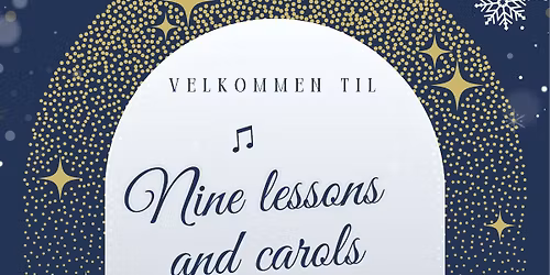 Nine lessons and carols - julesanggudstjenste