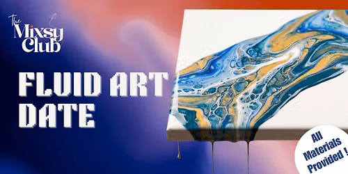 Fluid Art Workshop - The Mixsy Club