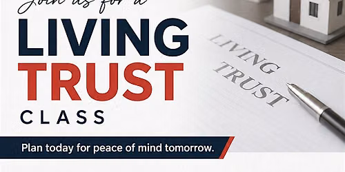 Living Trust Class