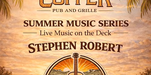 Stephen Robert @ Copper Pub