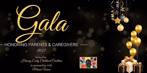 Roots of Our Legacy: Honoring the Strengths of Our Parents & Caregivers Gala