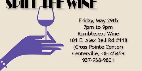 Spill The Wine at Rumbleseat Wine