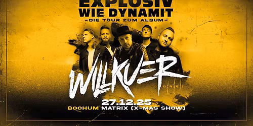 EXPLOSIV WIE DYNAMIT - TOUR - BOCHUM X-MAS SHOW