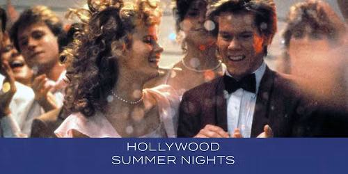 Footloose (1984) | Hollywood Summer Nights
