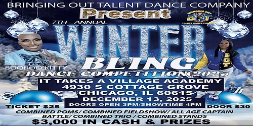 BRINGING OUT TALENT 7TH ANNUAL WINTER BLING DANCE COMPETITION 2025