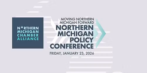 Northern Michigan Policy Conference 2026