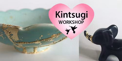 Kintsugi Workshop in Auckland  \/\/ Lake House Arts Centre