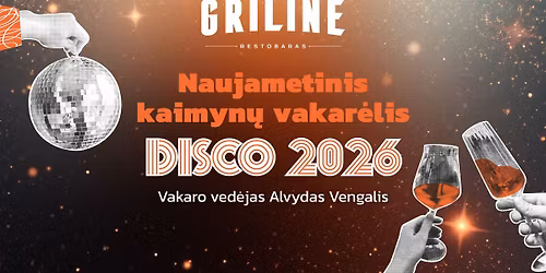 Naujametinis kaimyn\u0173 vakar\u0117lis Grilin\u0117je