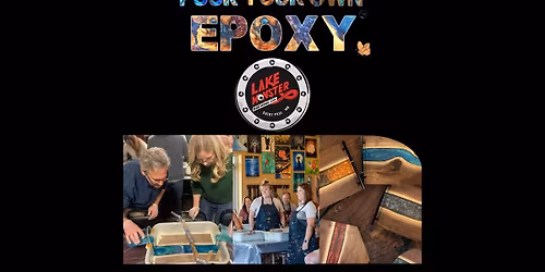 Pour Your Own Epoxy\u2122 (November 23rd at Lake Monster Brewing Co., St. Paul, MN)