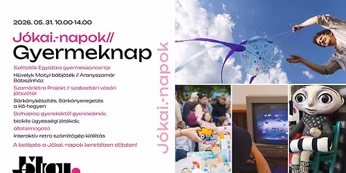 J\u00f3kai.-napok \/\/ Gyermeknap a J\u00f3kai.-ban