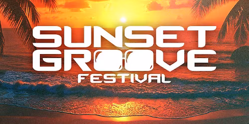 Sunset Groove Festival 2026
