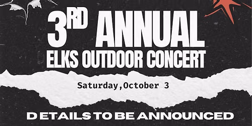3rd Annual Elks Outdoor Concert