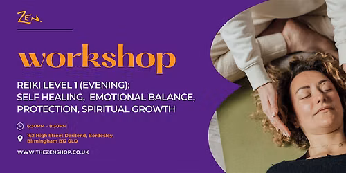 Reiki Level 1 - Self Healing, Emotional Control and Protection