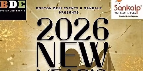 Glitz and Glamour-Welcome 2026 NYE BASH-Bollywood\/Bhangra\/Tollywood\/Remixes