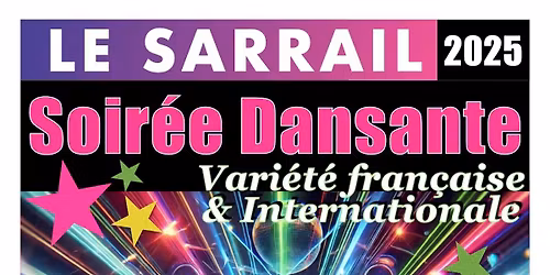 Soirée dansante variété Française et Internationale!